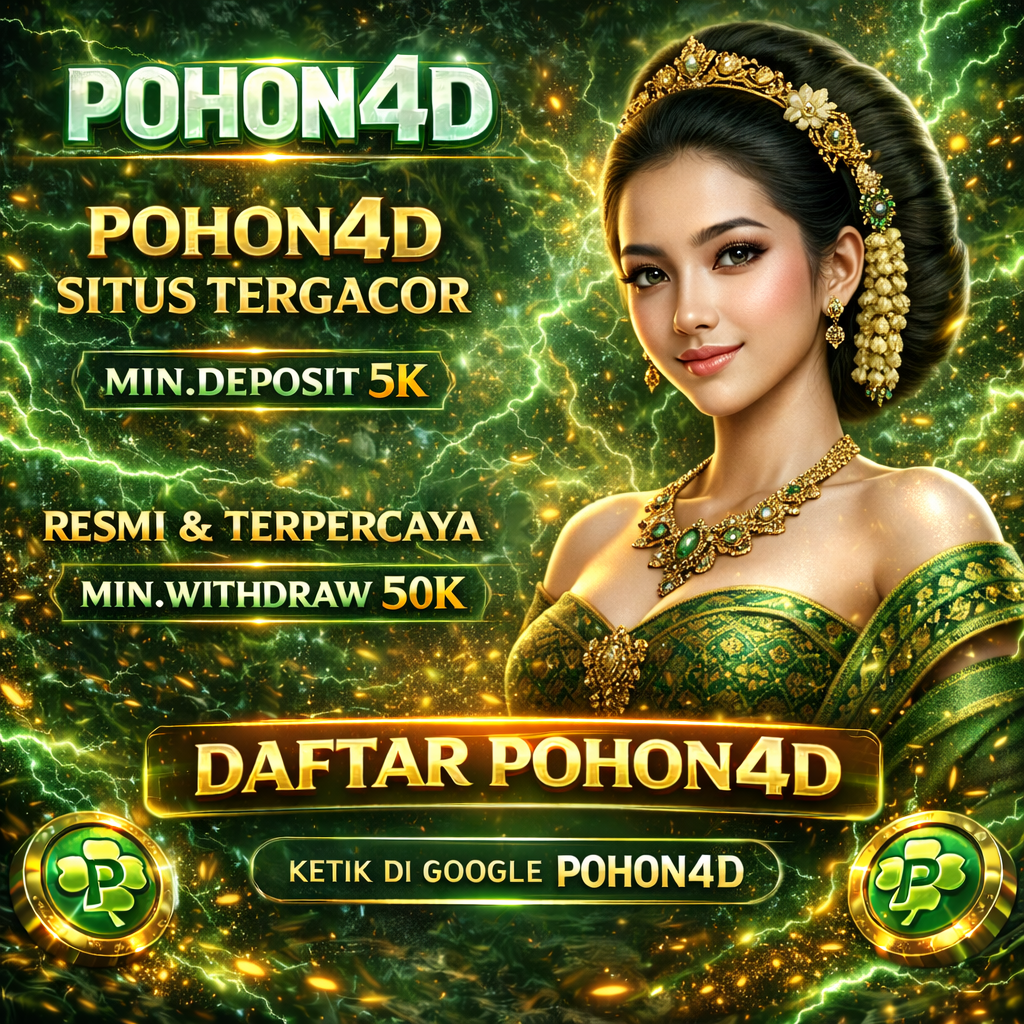 POHON4D: Pilihan Utama Link Situs Toto Gacor Resmi Pusat Hiburan Online Di Indonesia